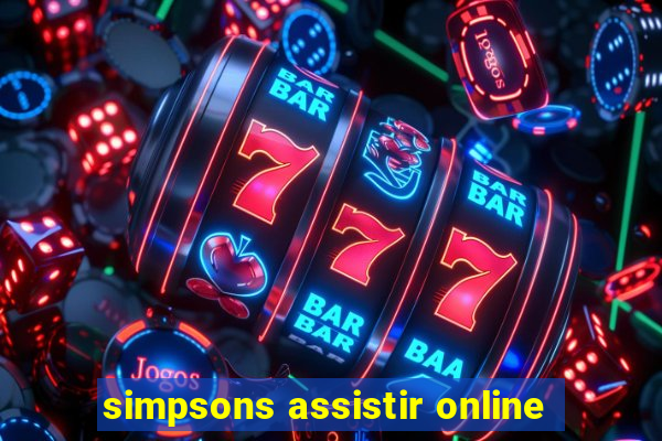 simpsons assistir online